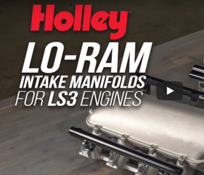 Holley’s New High-Clearance, High-Flow, Lo-Ram Intake Is Available For LS3. Burst Panel Optional!